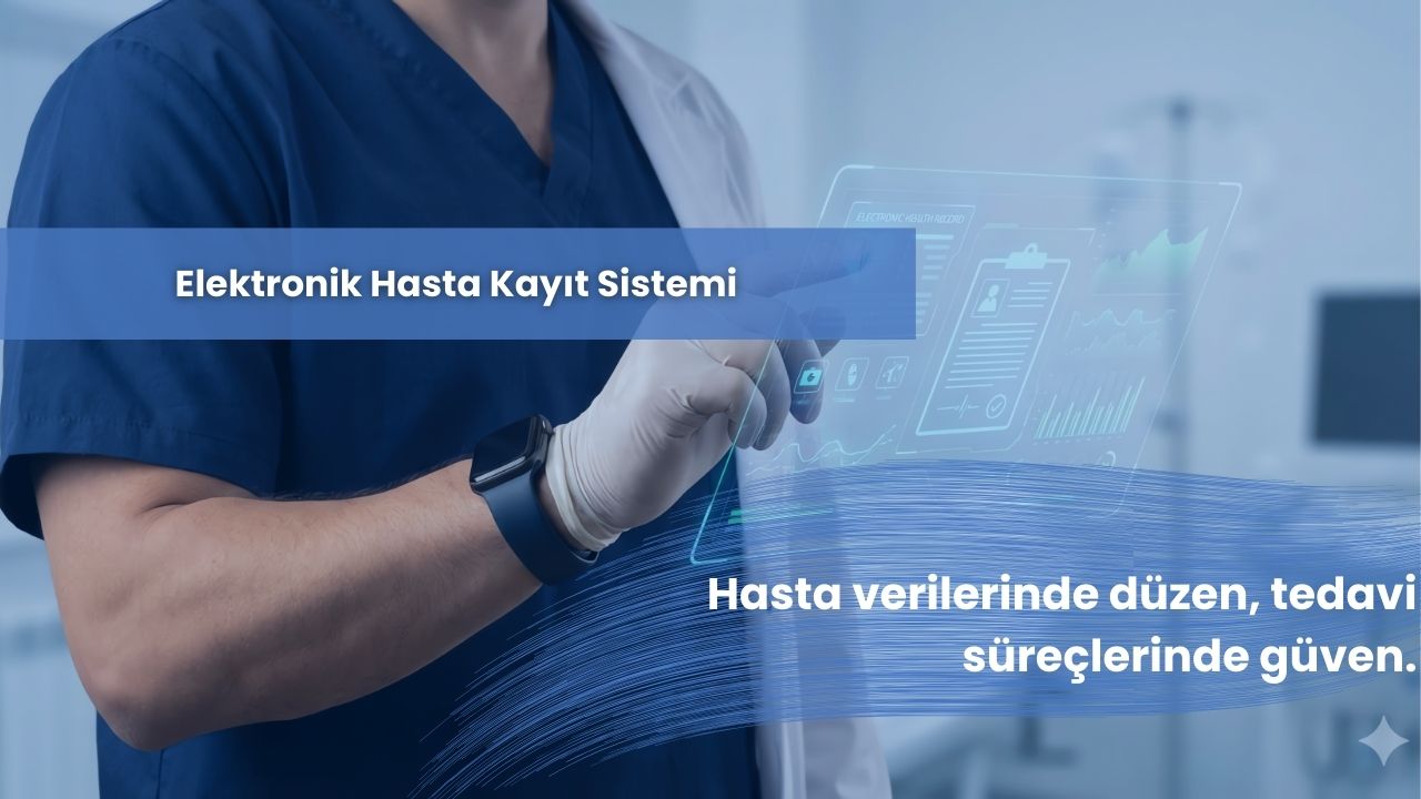 Elektronik Hasta Kayıt Sistemi 