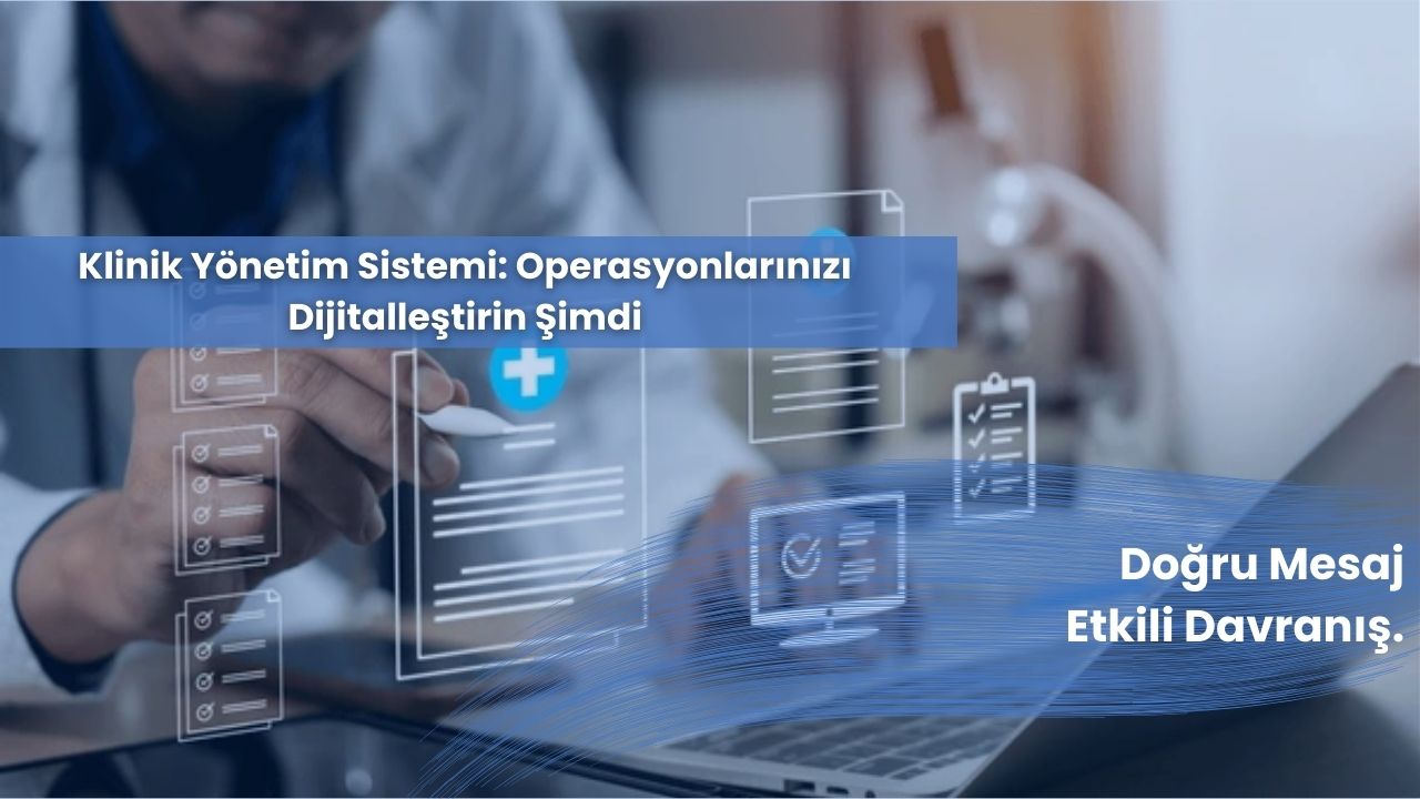 Klinik Yönetim Sistemiyle Operasyonlarınızı Şimdi Dijitalleştirin Klinik Yönetim Sistemiyle Operasyonlarınızı Şimdi Dijitalleştirin