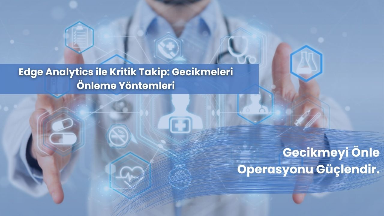 Sıfır gecikmeli Edge Analytics ile gerçek zamanlı kararlar alın. Kesintileri önleyin, verimliliği artırın.