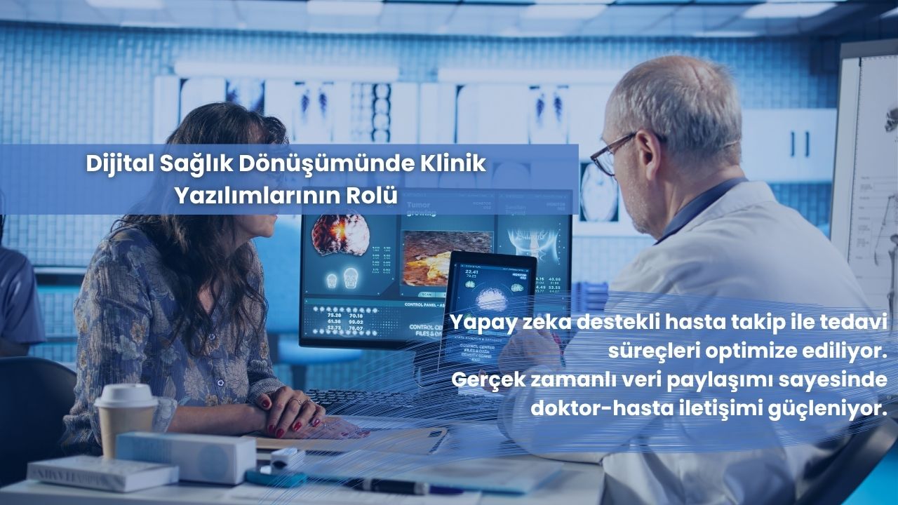 Klinik Yazılımlar ve Dijital Sağlık